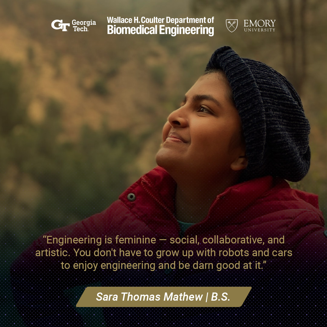 Sara Thomas Mathew looking to the side in a warm coat and hat with text: "Engineering is feminine — social, collaborative, and artistic — and you don't have to grow up with robots and cars to enjoy engineering and be darn good at it."